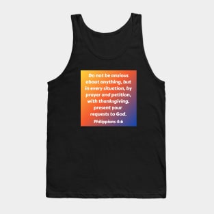 Bible Verse Philippians 4:6 Tank Top